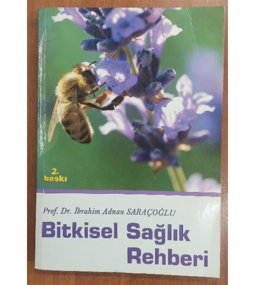 BİTKİSEL SAĞLIK REHBERİ BİTKİSEL SAĞLIK REHBERİ