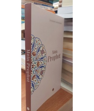 Islamisches Grundwissen Mein Prophet (Temel İslam Bilgileri Peygamberim) Almanca