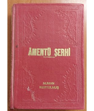 AMENTÜ ŞERHİ