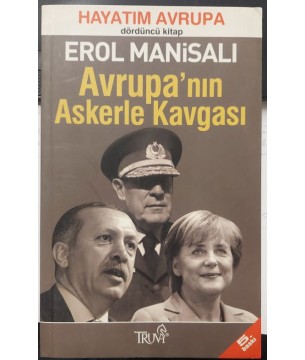 AVRUPA'NIN ASKERLE KAVGASI