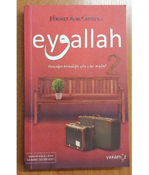 EYVALLAH 2 1.Baskı - İmzalı