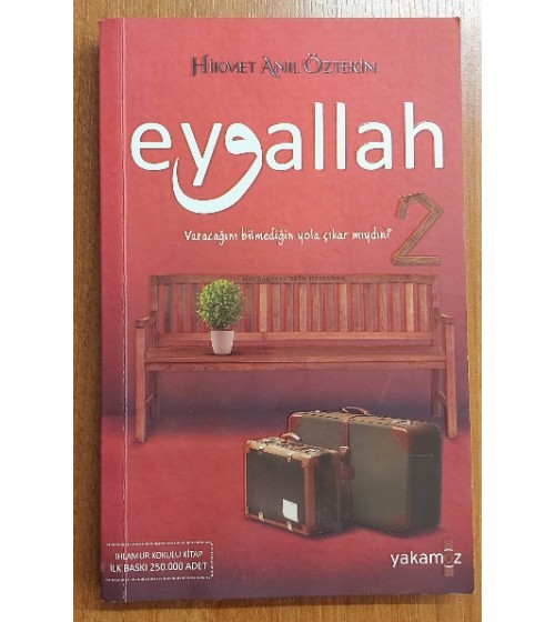 EYVALLAH 2 1.Baskı - İmzalı