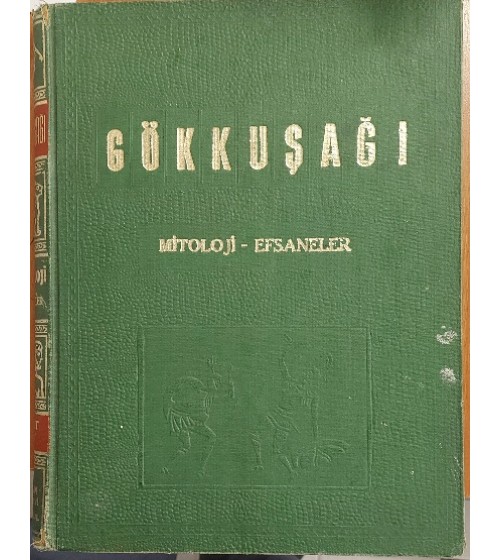 GÖKKUŞAĞI MİTOLOJİ EFSANELER CİLT 7 GÖKKUŞAĞI MİTOLOJİ EFSANELER CİLT 7