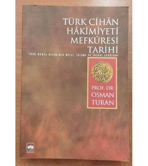 Türk Cihan Hakimiyeti Mefküresi Tarihi