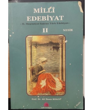 Milli Edebiyat  - II. Meşrutiyet Sonrası Türk Edebiyatı 1.Şiir - 2.Nesir (İki Cilt)