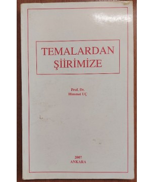 Temalardan Şiirimize