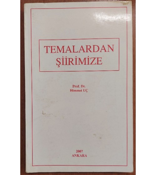 Temalardan Şiirimize
