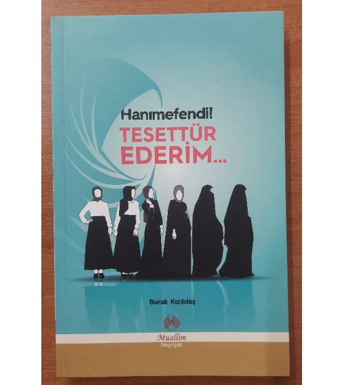 Hanımefendi Tesettür Ederim