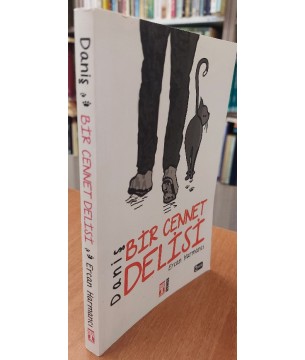 Daniş Bir Cennet Delisi