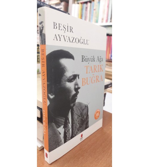 Büyük Ağa Tarık Buğra Büyük Ağa Tarık Buğra