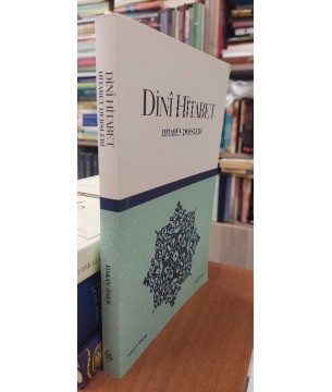 DİNİ HİTABET - HİTABET DERSLERİ (1.Baskı) DİNİ HİTABET - HİTABET DERSLERİ (1.Baskı)