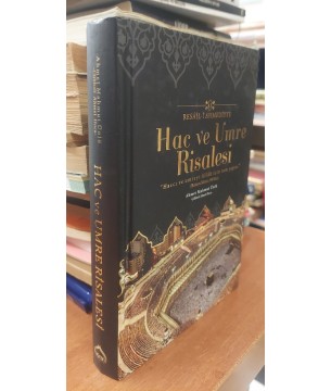 Hac ve Umre Risalesi - ciltli Hac ve Umre Risalesi - ciltli