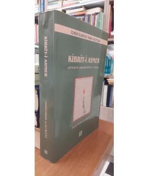 Kibrit-i Ahmer (Fütuhat-ı Mekkiyye'den Seçmeler)