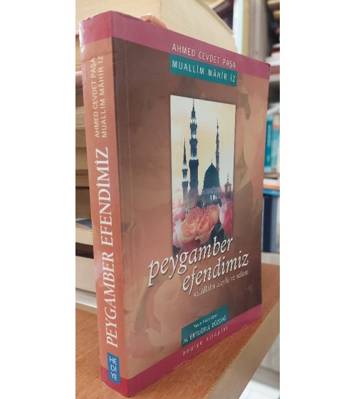 Peygamber Efendimiz Peygamber Efendimiz