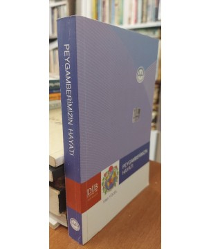 Peygamberimizin Hayatı Peygamberimizin Hayatı