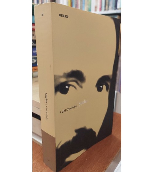 Şiirleri - Cahit Zarifoğlu (Bütün Eserleri 1) Şiirleri - Cahit Zarifoğlu (Bütün Eserleri 1)
