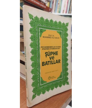 Peygamberimizin Çok Evlenişi Etrafında Uydurulan Bazı Şüphe ve Batıllar Peygamberimizin Çok Evlenişi Etrafında Uydurulan Bazı Şüphe ve Batıllar