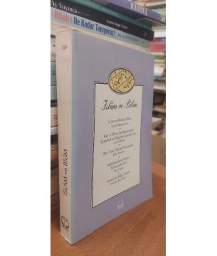 İslam ve Bilim: İslam ve Modern Bilim İslam ve Bilim: İslam ve Modern Bilim