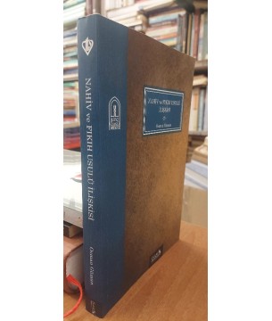 Nahiv ve Fıkıh Usulü İlişkisi Nahiv ve Fıkıh Usulü İlişkisi