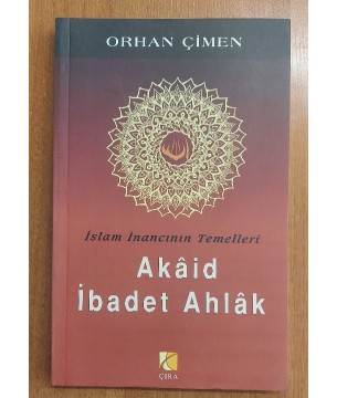Akaid İbadet Ahlak