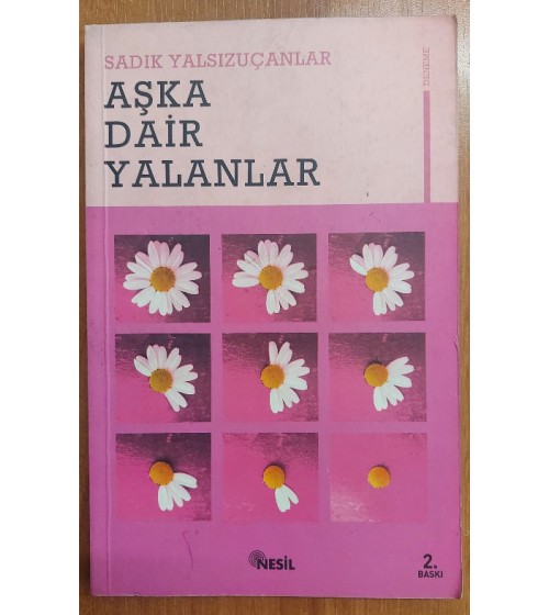 AŞKA DAİR YALANLAR