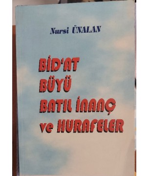 BİDAT BÜYÜ BATIL İNANÇ VE HURAFELER