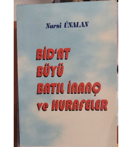 BİDAT BÜYÜ BATIL İNANÇ VE HURAFELER