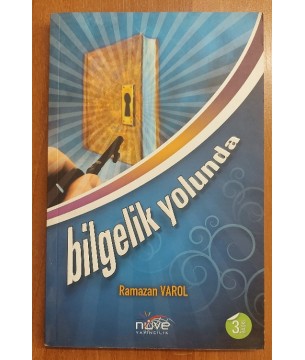 BİLGELİK YOLUNDA
