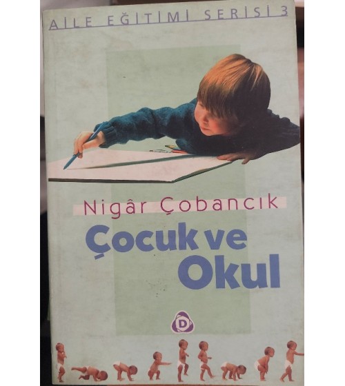 ÇOCUK VE OKUL