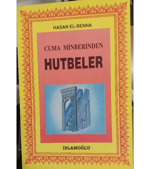 Cuma Minberinden Hutbeler
