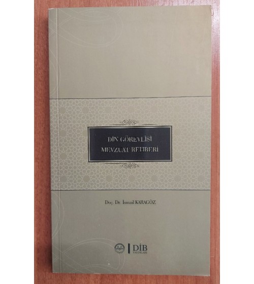 DİN GÖREVLİSİ MEVZUAT REHBERİ