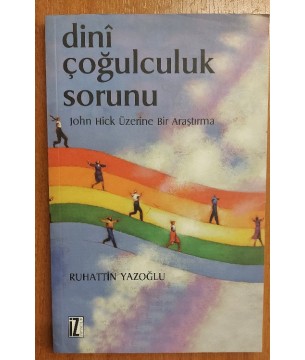 Dini Çoğulculuk Sorunu
