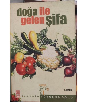 DOĞA İLE GELEN ŞİFA
