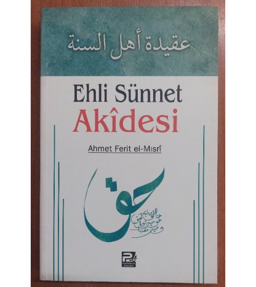 EHLİ SÜNNET AKİDESİ
