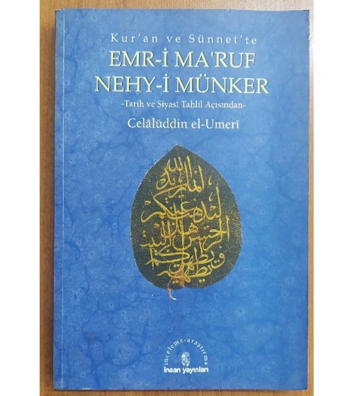 KUR'AN VE SÜNNET'TE EMR-İ MA'RUF NEHY-İ MÜNKER