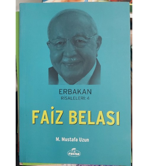 Faiz Belası Erbakan Risaleleri 4