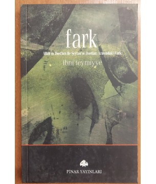 Allah'ın dostları İle Şeytanın Dostları Arasındaki Fark