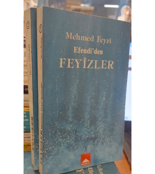 MEHMED FEYZİ EFENDİ'DEN FEYİZLER 1 ve 2.kitap