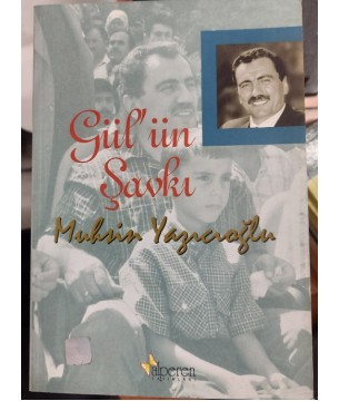 Gül'ün Şavkı Muhsin Yazıcıoğlu 1.baskı