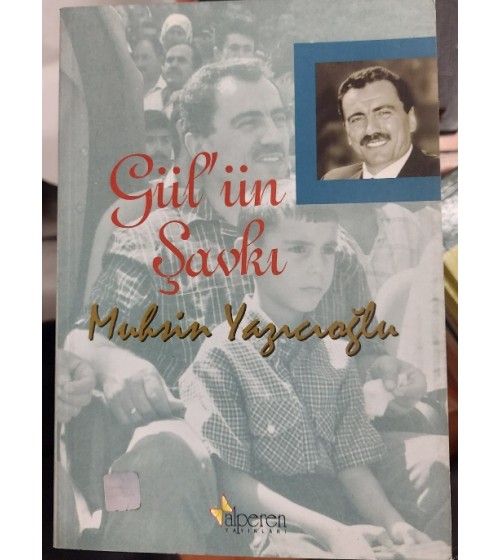 Gül'ün Şavkı Muhsin Yazıcıoğlu 1.baskı