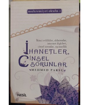 İhanetler, Cinsel Sorunlar