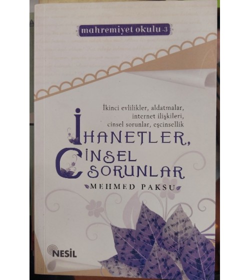 İhanetler, Cinsel Sorunlar