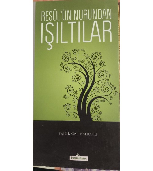 Resul'ün Nurundan Işıltılar