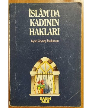İSLAM'DA KADININ HAKLARI