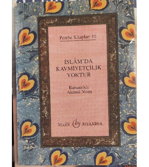 İSLAM'DA KAVMİYETÇİLİK YOKTUR