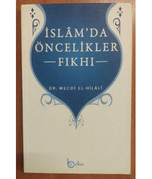 İslam'da Öncelikler Fıkhı