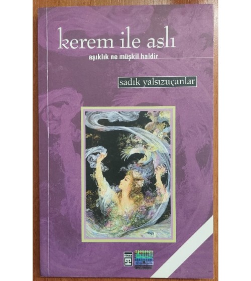 KEREM İLE ASLI - Aşıklık Ne Müşkil Haldir