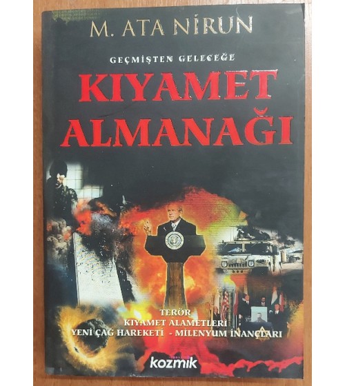GEÇMİŞTEN GELECEĞE KIYAMET ALMANAĞI