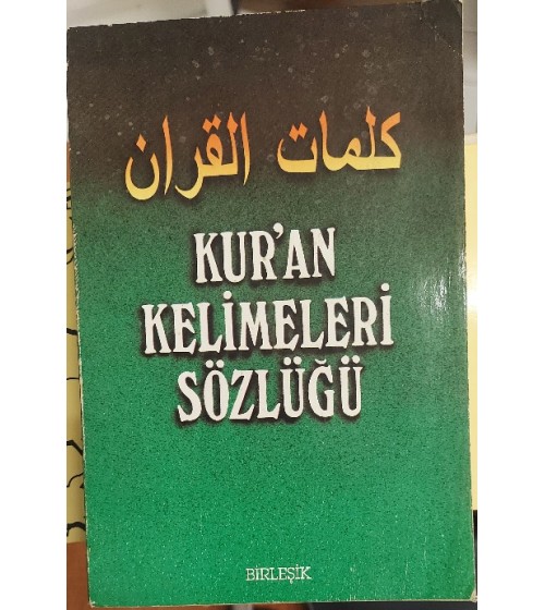 KUR'AN KELİMELERİ SÖZLÜĞÜ