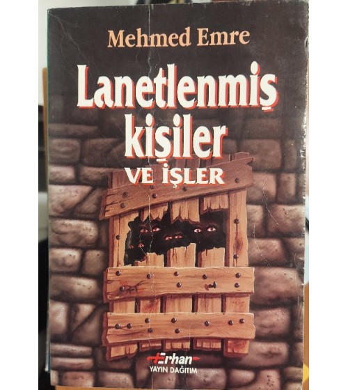 LANETLENMİŞ KİŞİLER VE İŞLER